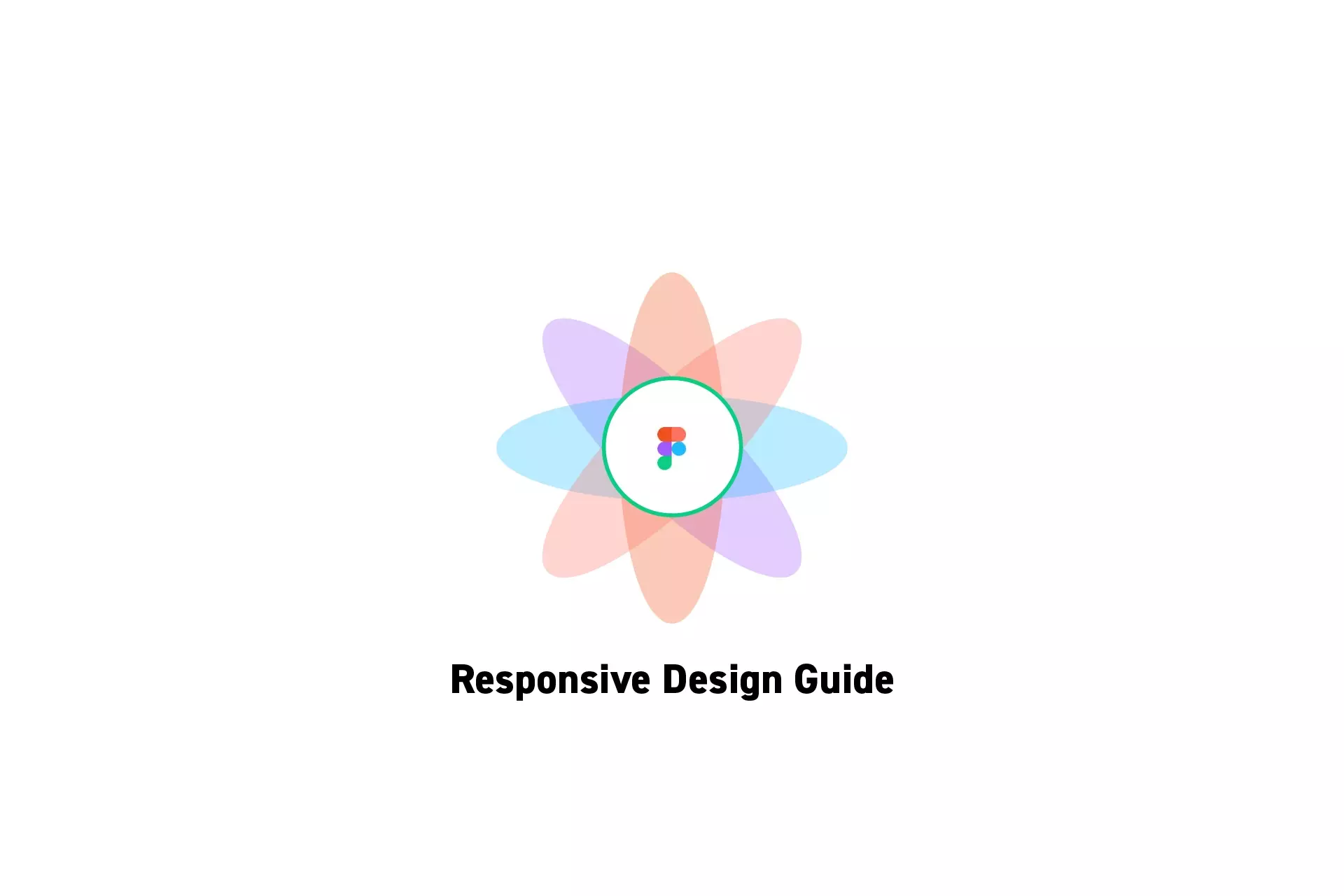 A flower that represents Figma with the text "Responsive Design Guide" beneath it.