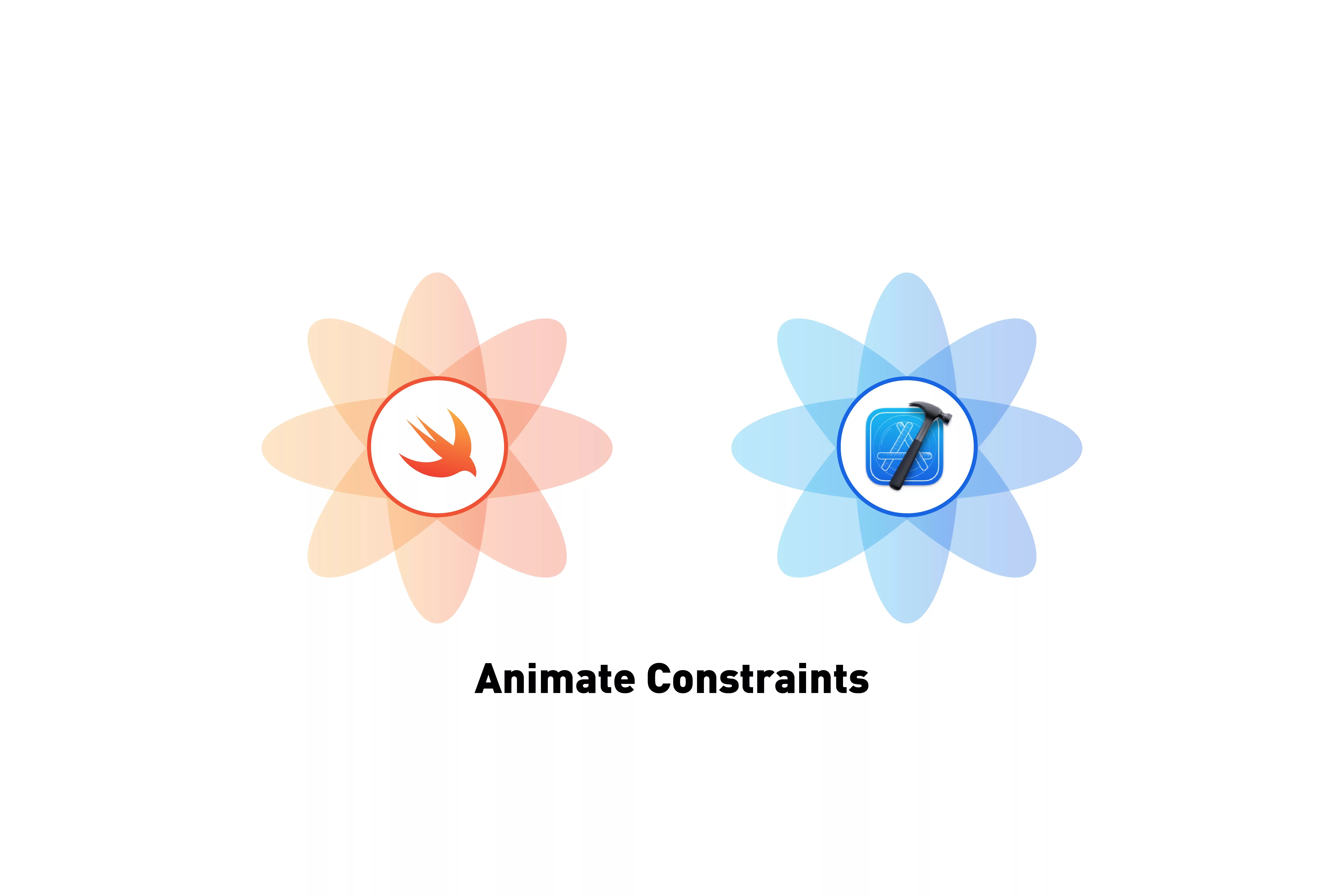 A flower that represents Swift next to a flower that represents XCode. Beneath it sits the text that states 'Animate Constraints'.