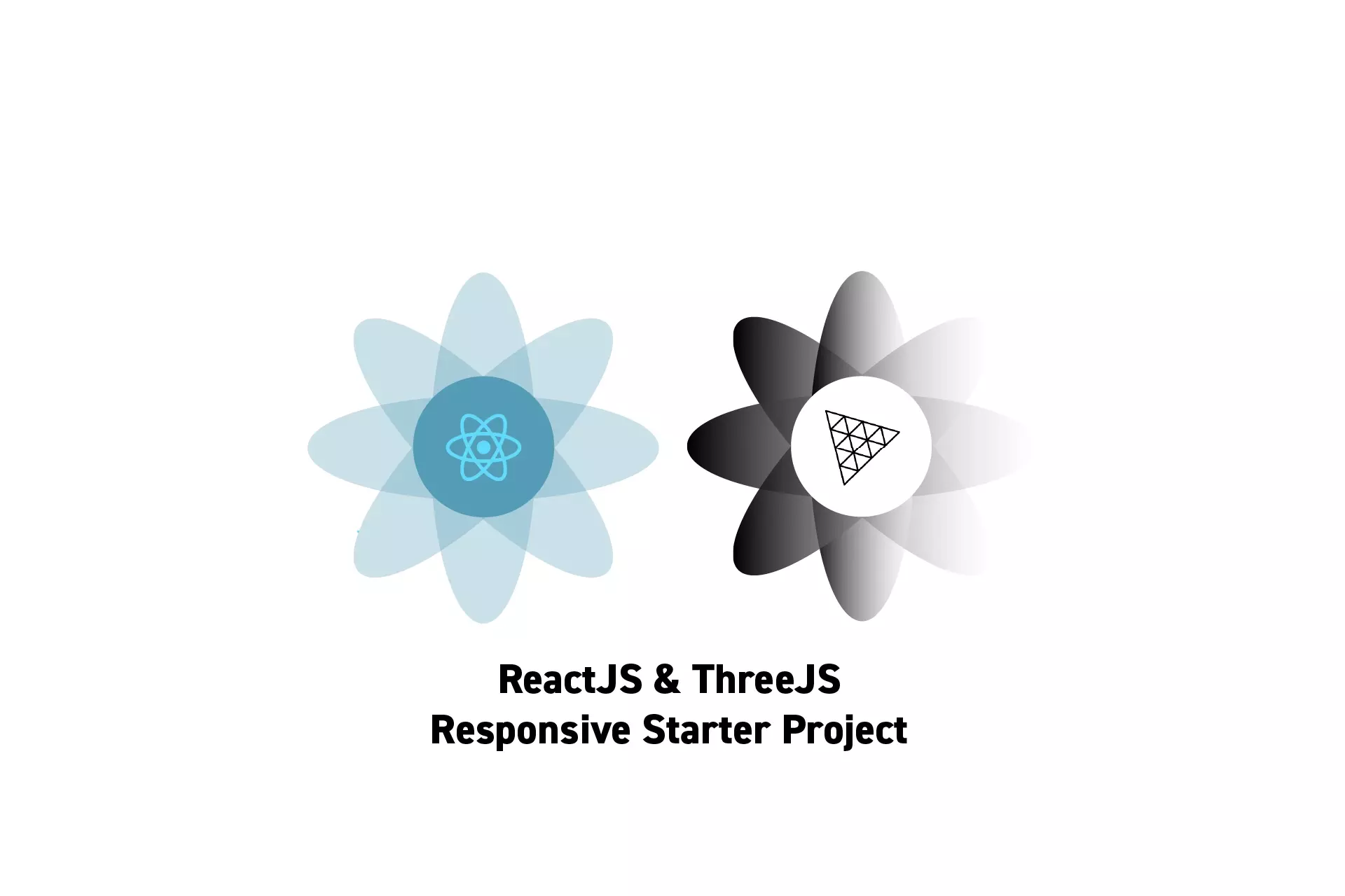 Two flowers that represent ReactJS and ThreeJS side by side. Beneath them sits the text "ReactJS &amp; ThreeJS Responsive Starter Project."