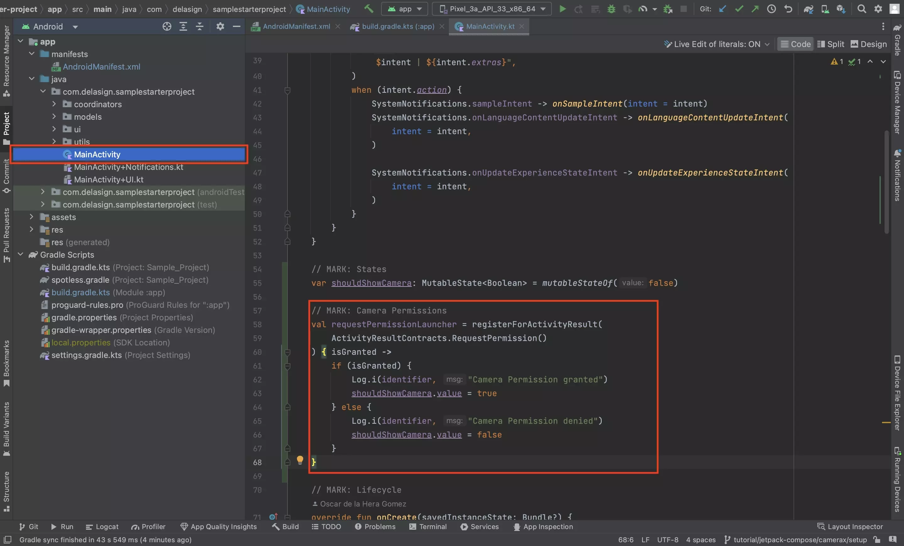 A screenshot of Android Studio showing the request camera launcher in an Android activity.