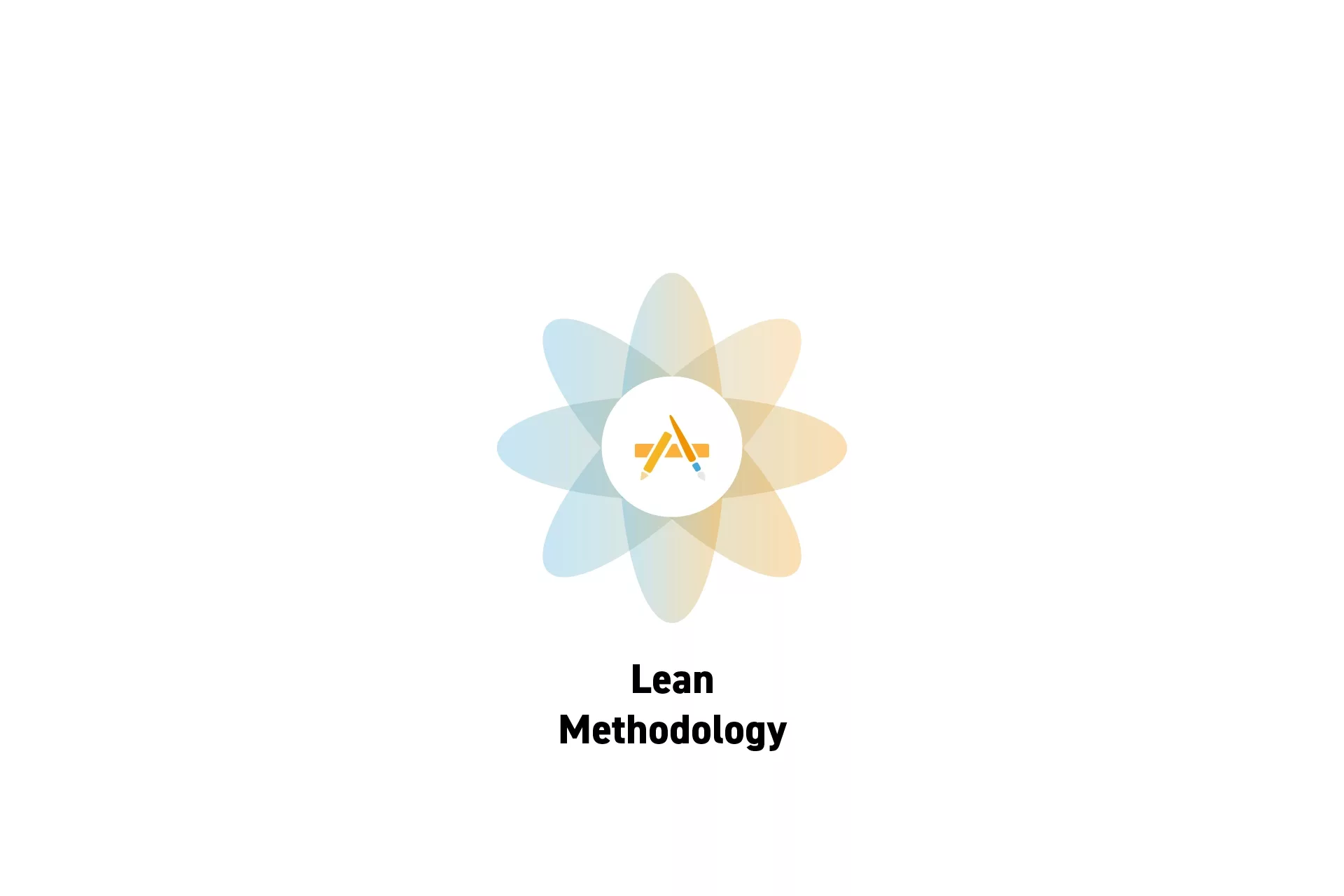 A flower that represents Digital Craft with the text �“Lean Methodology” beneath it.